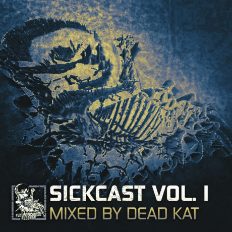 Sickcast Vol. 1 by Dead Kat