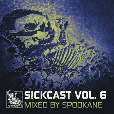 Sickcast Vol. 6 by Spookane