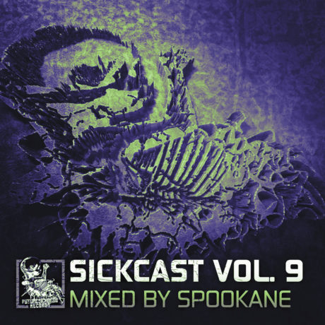 Sickcast Vol. 9 by Spookane